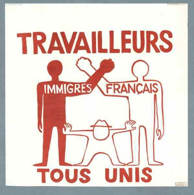 Trabajadores Inmigrantes y Franceses todos unidos