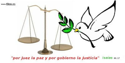 "por juez la paz y por gobierno la justicia"